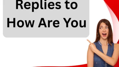 Respond to How Are You