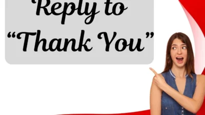 Reply to Thank You