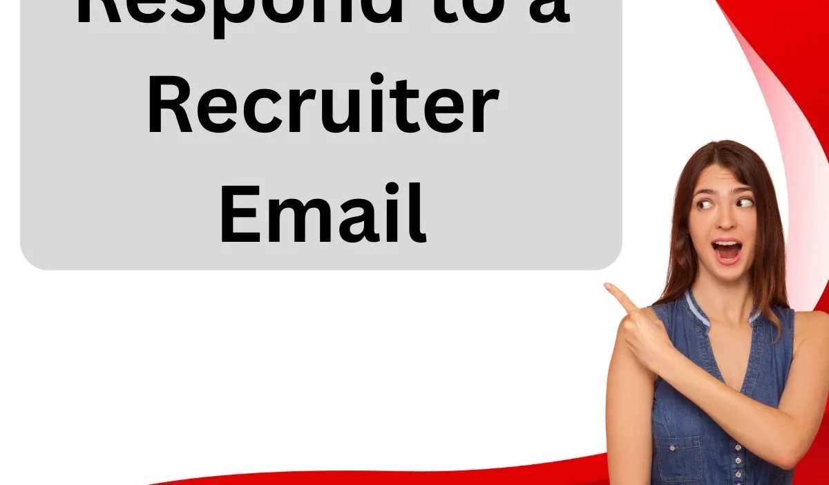 Respond to a Recruiter Email