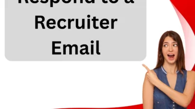 Respond to a Recruiter Email