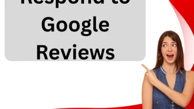Respond to Google Reviews